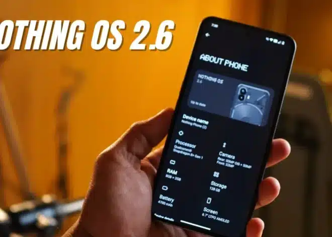 Nothing Phone (2a) gets Nothing OS 2.6 update with new features & bug fixes