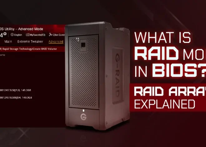 What is RAID Mode in BIOS? RAID Arrays Explained