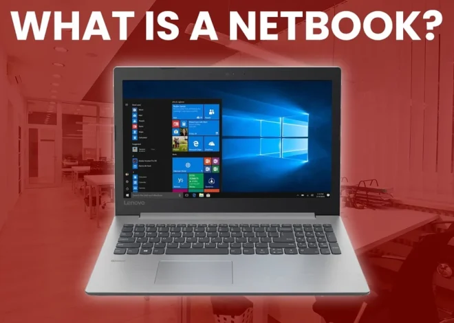 What Is a Netbook: Compact Computing Explained