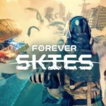 Forever Skies Review – Apocalyptic Adventure