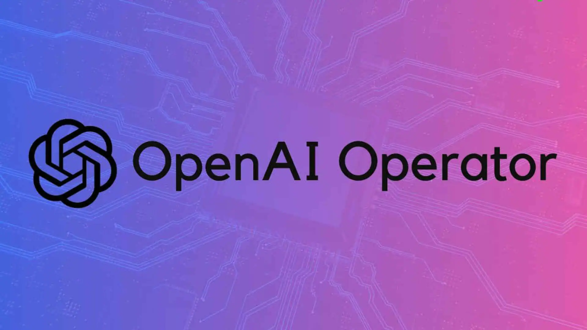 OpenAI confirms Operator Agent is now more accurate with o3