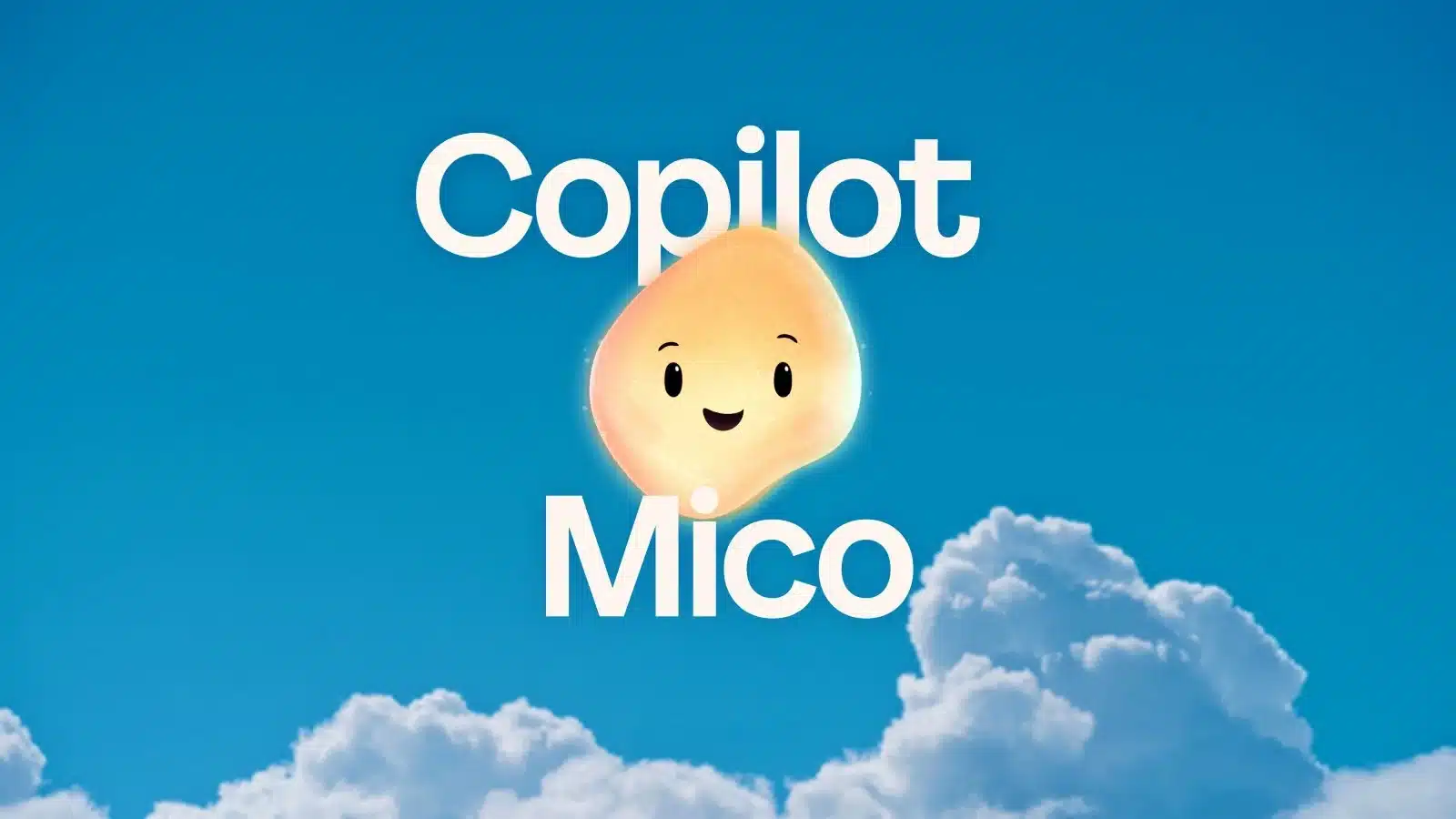 Meet the new Clippy: Microsoft unveils Copilot’s “Mico” avatar