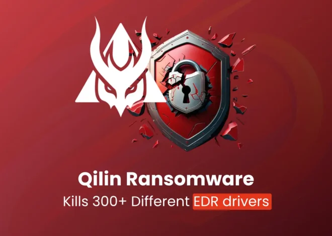 Qilin Ransomware Uses Malicious DLL to Kill Almost Every Vendor’s EDR Solutions