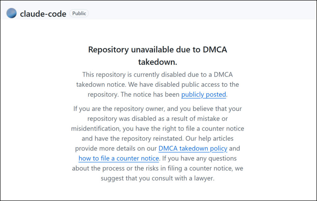Claude Code source taken down via a DMCA infringement notification