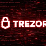 Trezor discloses data breach affecting nearly 14,000 customers